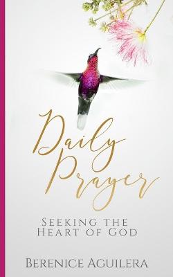 Book cover for Daily Prayer Seeking the Heart of God