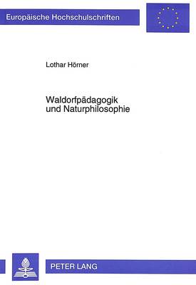 Cover of Waldorfpaedagogik Und Naturphilosophie