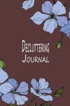 Book cover for Decluttering Journal