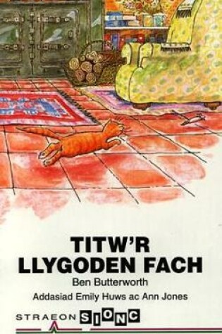 Cover of Straeon Sionc: Titw'r Llygoden Fach