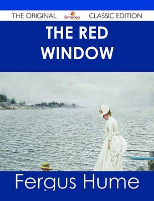 Book cover for The Red Window - The Original Classic Edition