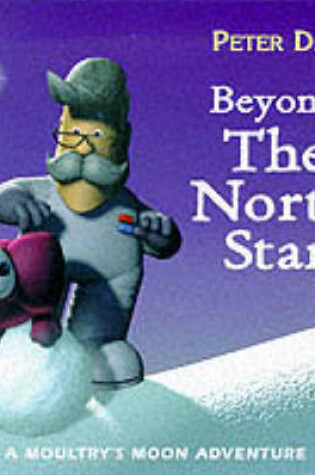 Cover of Moultry's Moon - Beyond The North Star