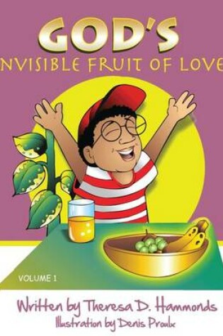 Cover of God's Invisible Fruit of Love