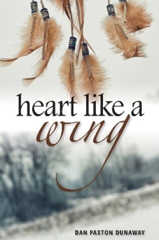 Cover of Heart Like a Wing