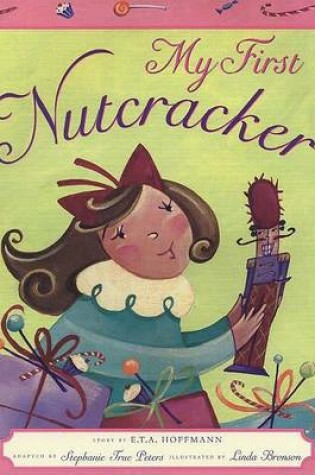 Cover of My First Nutcracker