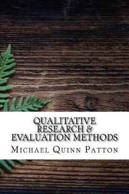 Book cover for Qualitative Research & Evaluation Methods