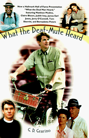 Book cover for What the Deaf Mute Heard