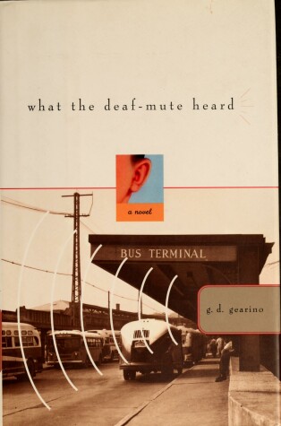 Book cover for What the Deaf-Mute Heard