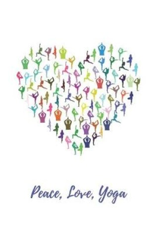 Cover of Peace, Love, Yoga