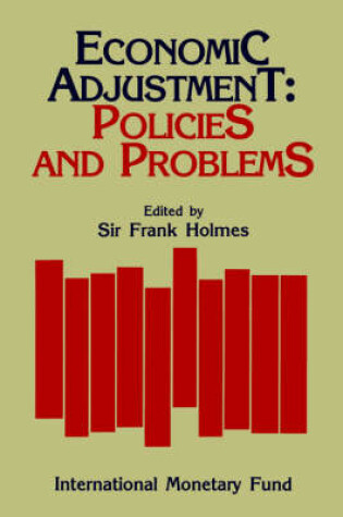 Cover of Economic Adjustment  Policies and Problems