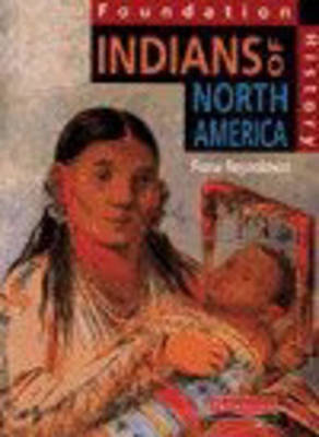 Book cover for Foundation History: Student Book.  Indians of North America