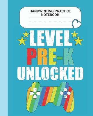 Book cover for Handwriting Practice Notebook - Level Pre-K Unlocked