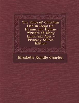 Book cover for The Voice of Christian Life in Song