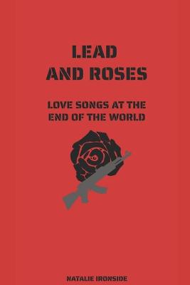Book cover for Lead and Roses
