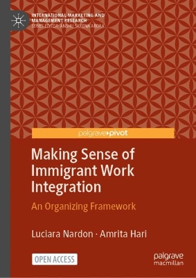 Book cover for Making Sense of Immigrant Work Integration