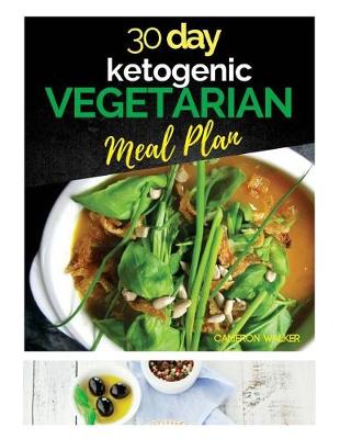 Book cover for 30 Day Ketogenic Vegetarian Meal Plan