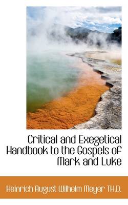 Book cover for Critical and Exegetical Handbook to the Gospels of Mark and Luke