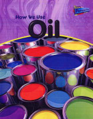 Book cover for How We Use Oil