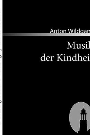 Cover of Musik der Kindheit