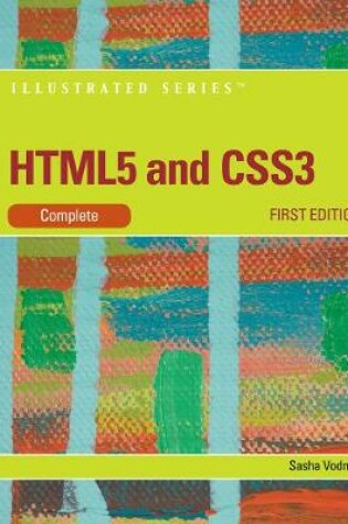 Cover of HTML5 and CSS3, Illustrated Complete