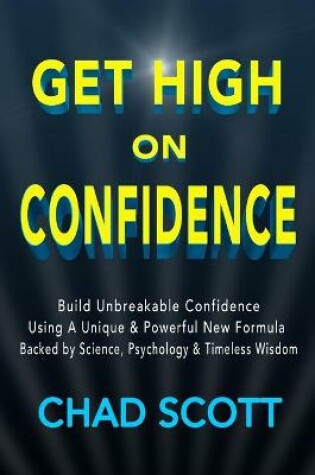 Cover of Get High On Confidence