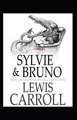 Book cover for Sylvie and Bruno Annotated