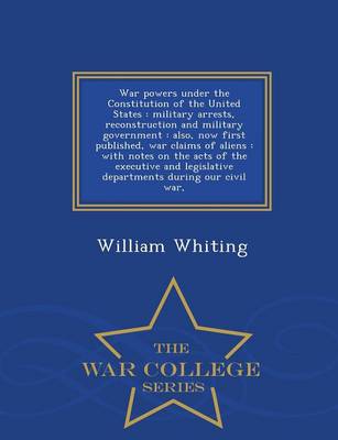 Book cover for War Powers Under the Constitution of the United States