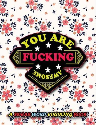 Book cover for You Are Fucking Awesome