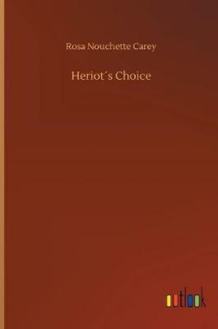 Cover of Heriot´s Choice