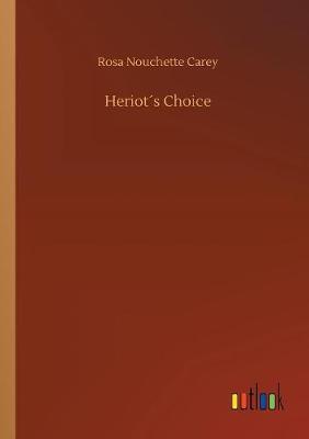 Book cover for Heriot´s Choice