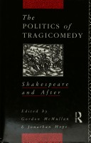 Cover of The Politics of Tragicomedy