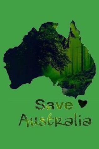 Cover of Pray for Australia Rain Save Koala Kangaroo Animals People notebook