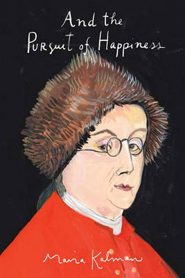 Book cover for And the Pursuit of Happiness