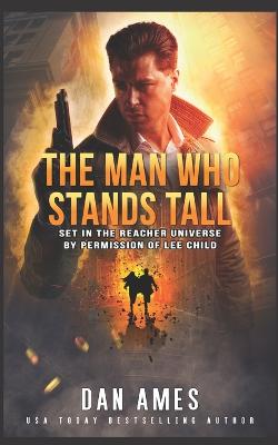 Book cover for The Man Who Stands Tall