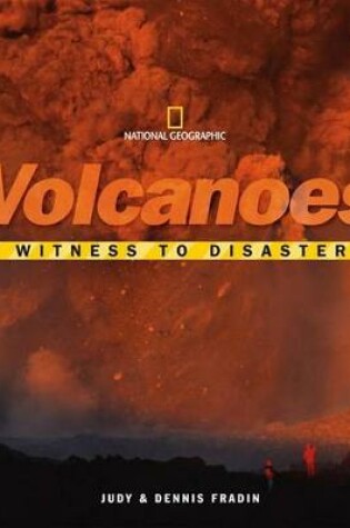 Cover of Witness to Disaster: Volcanoes