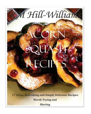 Cover of Acorn Squash Cookbook
