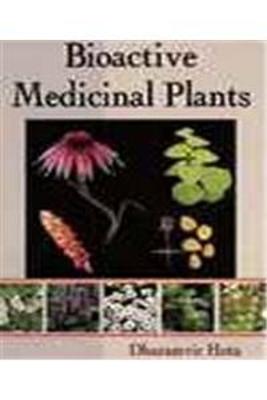 Book cover for Bioactive Medicinal Plants