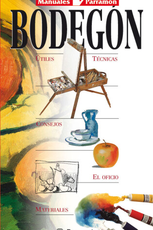 Cover of Bodegon - Manuales Parragon