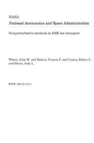 Cover of Nonperturbative Methods in Hze Ion Transport