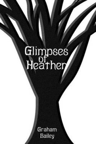 Cover of Glimpses of Heather