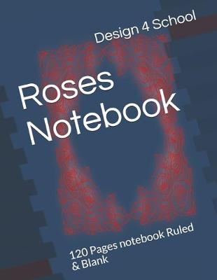 Book cover for Roses Notebook