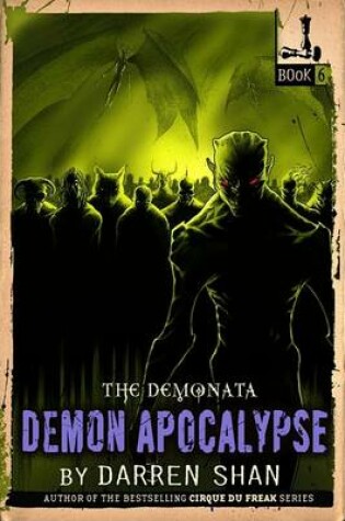 Cover of The Demonata #6: Demon Apocalypse