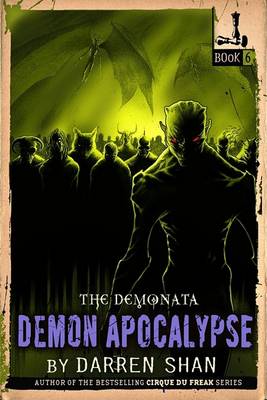 Book cover for The Demonata #6: Demon Apocalypse