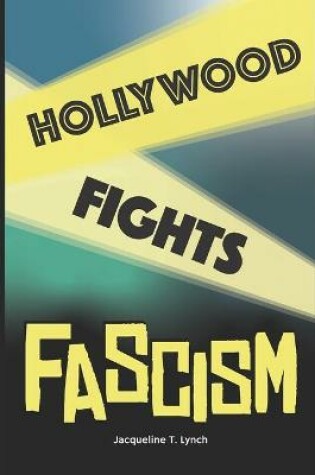 Cover of Hollywood Fights Fascism