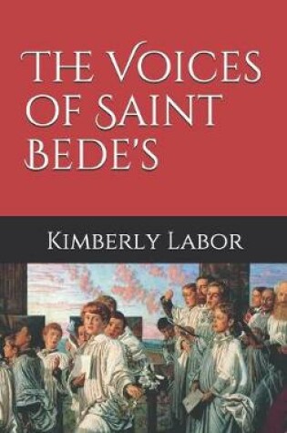 Cover of The Voices of Saint Bede's