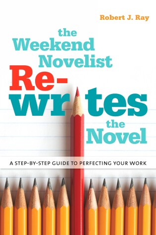 Cover of The Weekend Novelist Rewrites the Novel