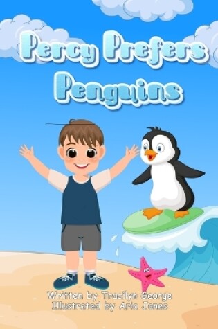 Cover of Percy Prefers Penguins