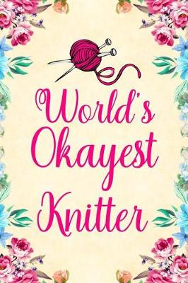 Book cover for World's Okayest Knitter