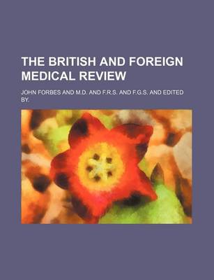 Book cover for The British and Foreign Medical Review