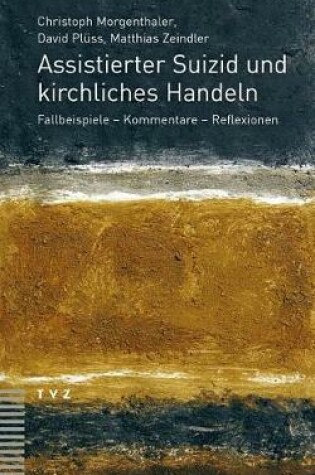 Cover of Assistierter Suizid Und Kirchliches Handeln